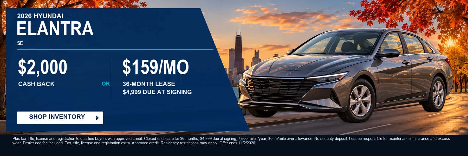 2026 Hyundai Elantra SE at Webb Hyundai Merrillville - $2,000 cash back or $159/mo 36-month lease with $4,999 due at signing