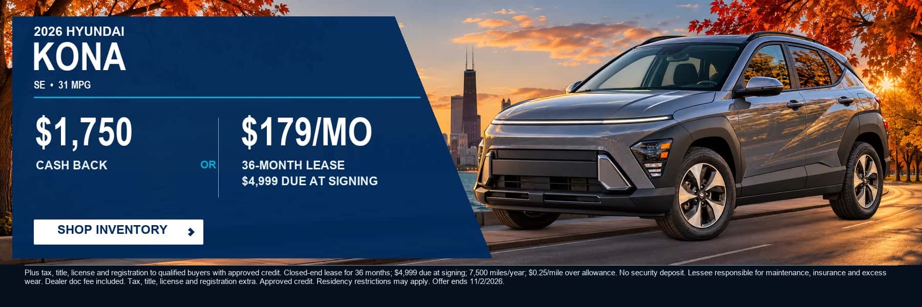 2026 Hyundai Kona SE at Webb Hyundai Merrillville - $1,750 cash back or $179/mo 36-month lease with $4,999 due at signing