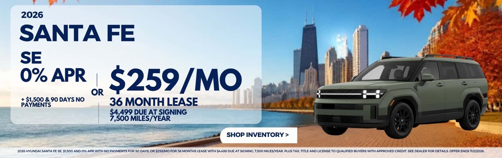 2026 Hyundai Santa Fe SE - $1,500 and 0% APR with 90 days no payments, or $259/mo for 36 months lease at Webb Hyundai Merrillville
