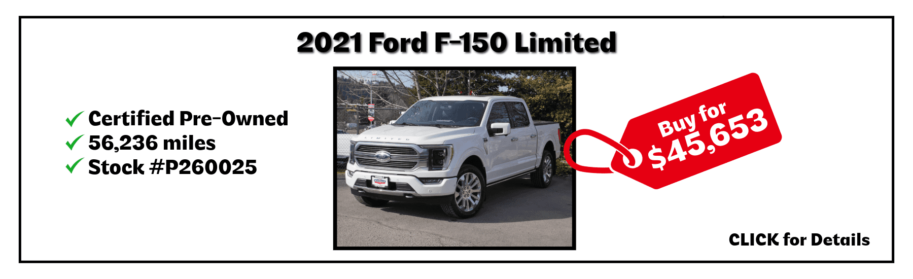 A white 2021 Ford F-150 for sale for $45,653.
