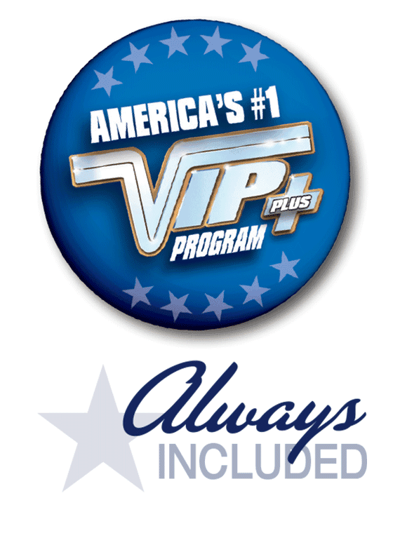 America's #1 VIP Plus Program