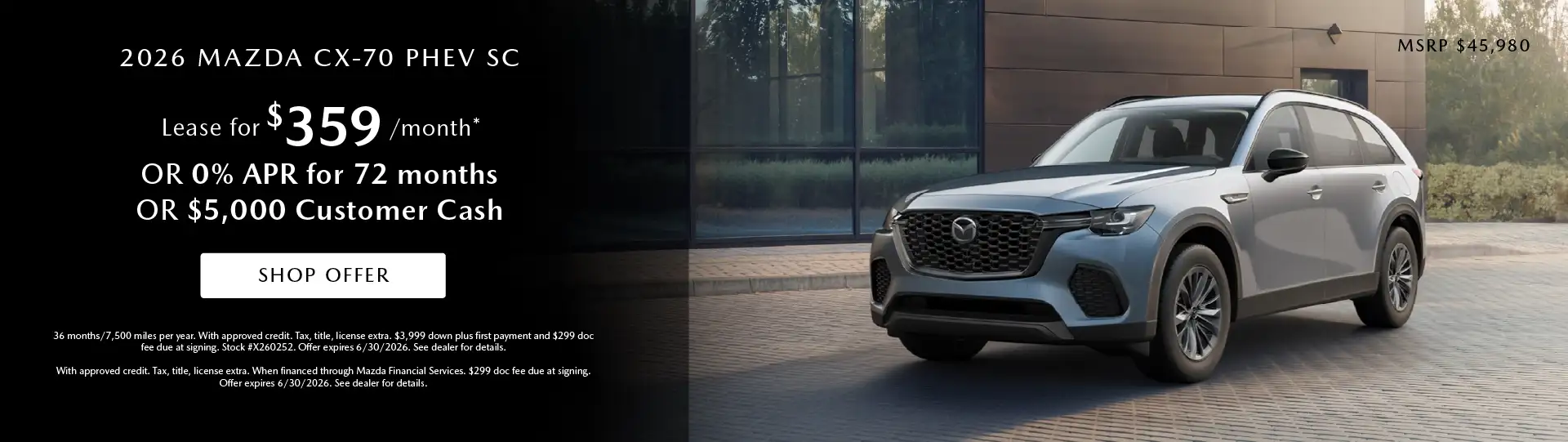 2026 Mazda CX-70 SC PHEV - Lease for $359 per month OR 0% APR for 72 months