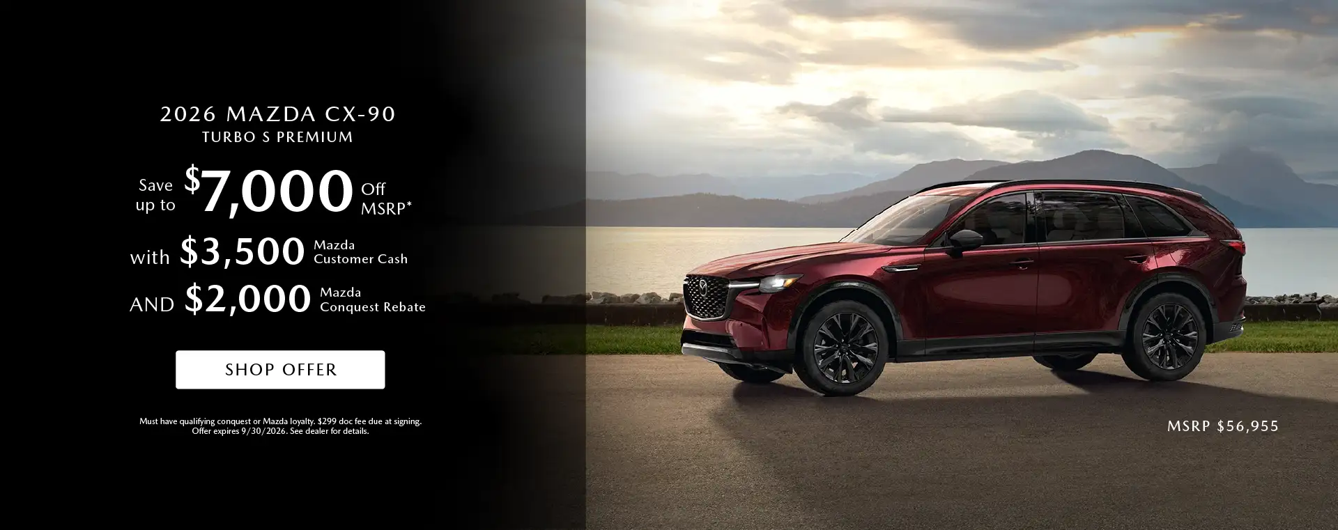 2026 Mazda CX-90 Turbo S-Premium - Save up to $7,000 Off MSRP with $3,500 Customer Cash AND $2,000 Conquest Rebate