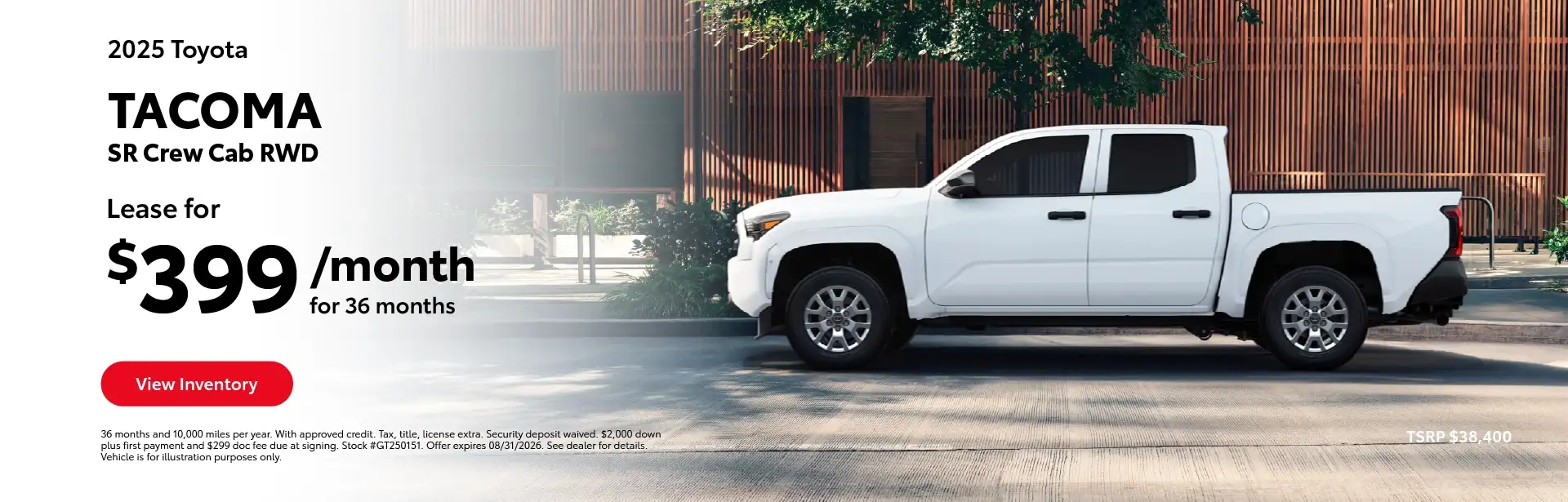 2025 Toyota Tacoma SR Crew Cab RWD #GT250151 TSRP $38,400 Lease for $399 Per Month – 36 Months and 10,000 Miles Per Year
