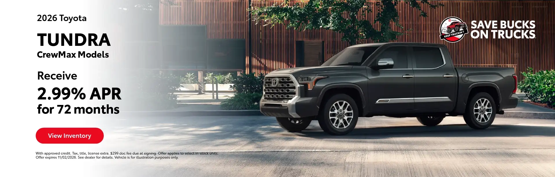 All In-Stock 2026 Toyota Tundra Models - 2.99% APR for 72 Months*